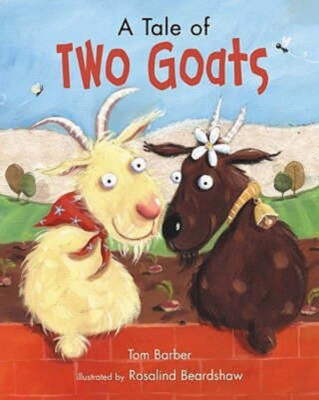 A Tale of Two Goats by Rosalind Beardshaw Paperback VERY GOOD