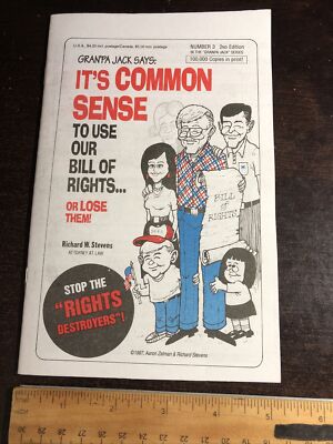 It s Common Sense To Use Our Bill Of Rights Or Lose Them