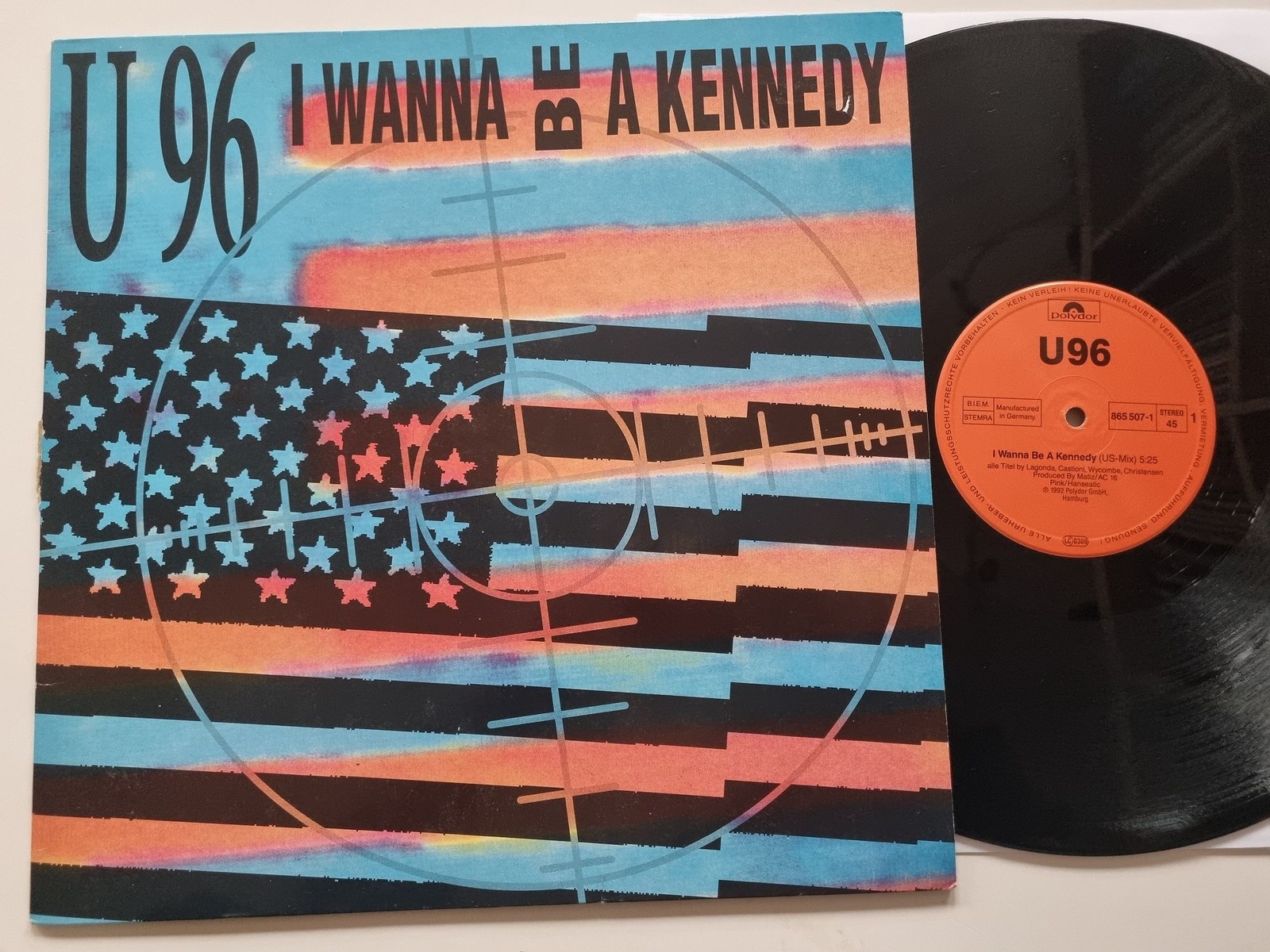 U 96 - I Wanna Be A Kennedy 12'' Vinyl Maxi Europe