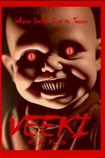 Veeki: Where Smiles Turn to Terror by O.A. Kelvin Paperback Book