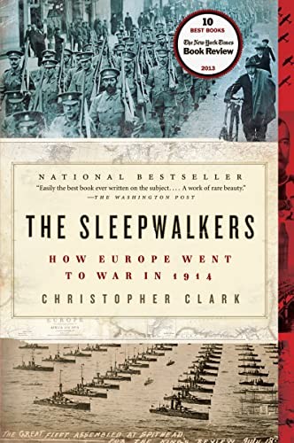 The Sleepwalkers: How Europe Went to War in 1914-Christopher .9 - Image 2