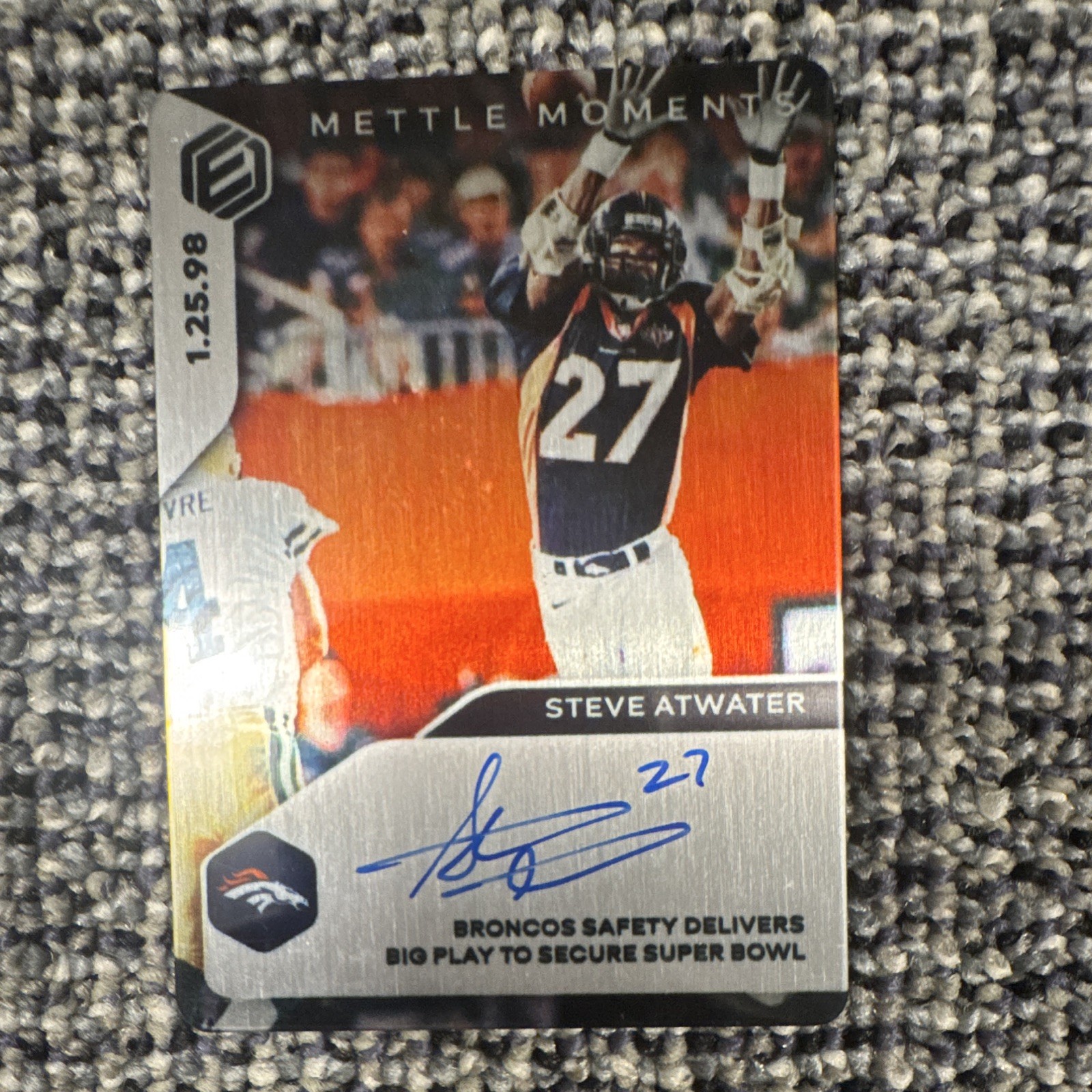 Steve Atwater Mettle Moment Autograph /75