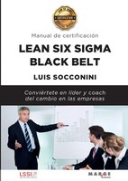 Lean Six Sigma Black Belt. Manual De CertificacióN Luis Socconini Taschenbuch