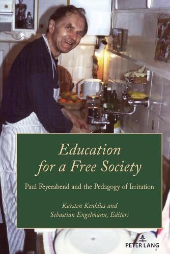 Karsten Kenklies Education for a Free Society (Tascabile) Paedagogica