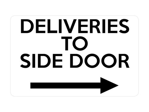P016 DELIVERIES TO SIDE DOOR Arrow Right Gate Plastic PVC Plaque Sign Card - Picture 3 of 3