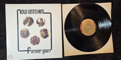 Forever Yours   Now Unto Him LP Chapel Records Vinyl NM