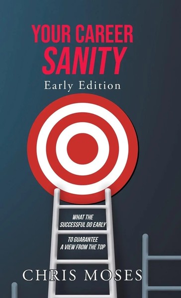 Chris Moses | Your Career Sanity | Buch | Englisch (2021) | Gebunden-image