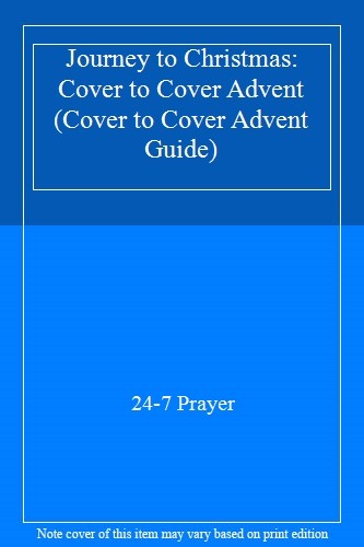 Journey to Christmas: Cover to Cover Advent (Cover to Cover Adve