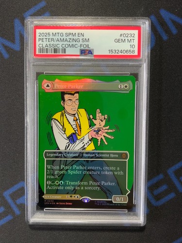 2025 MTG Spider-Man Peter Parker / Amazing Spider-Man FOIL #0232 PSA 10 GEM MINT