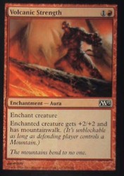 Volcanic Strength 155/249 Magic 2013 (M13) Common