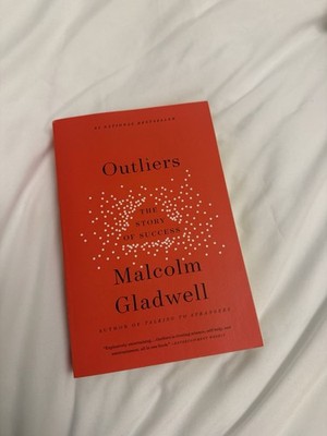 Outliers : The Story of Success by Malcolm Gladwell (2011, Trade Paperback)