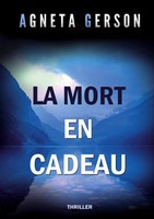 Agneta Gerson | La Mort En Cadeau | Taschenbuch | FranzöSisch (2024)