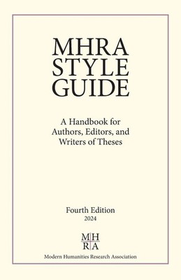 Modern Humanities Research Assn | MHRA Style Guide | Taschenbuch | Englisch