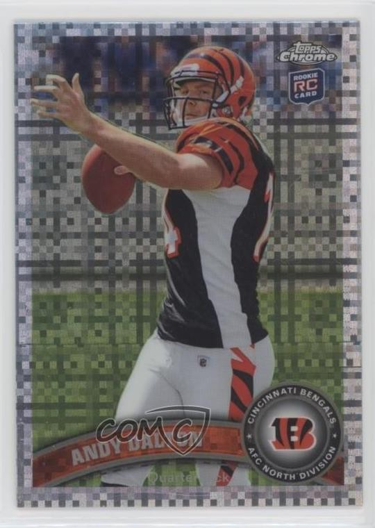 2011 Topps Chrome X-Fractor Andy Dalton #51 7xr