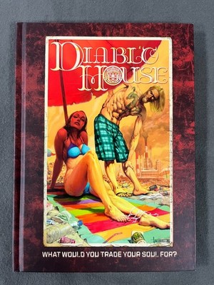 DIABLO HOUSE hardcover : Grady Hendrix : Erik Burnham : Nancy Holder