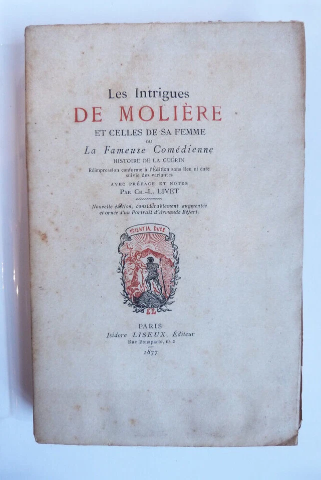 LIVET (Ch.-L.) - Les Intrigues de Molière et celles de sa femme - 1877 - Photo 1/1