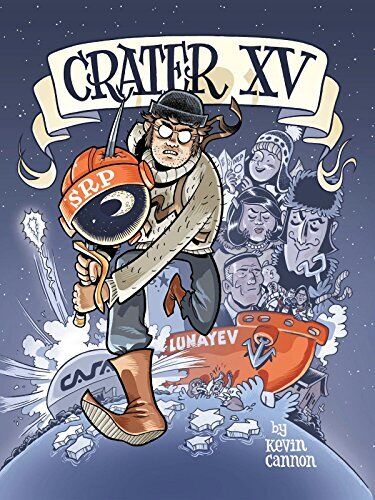 CRATER XV By Kevin Cannon - Hardcover *Excellent Condition* - Afbeelding 1 van 1