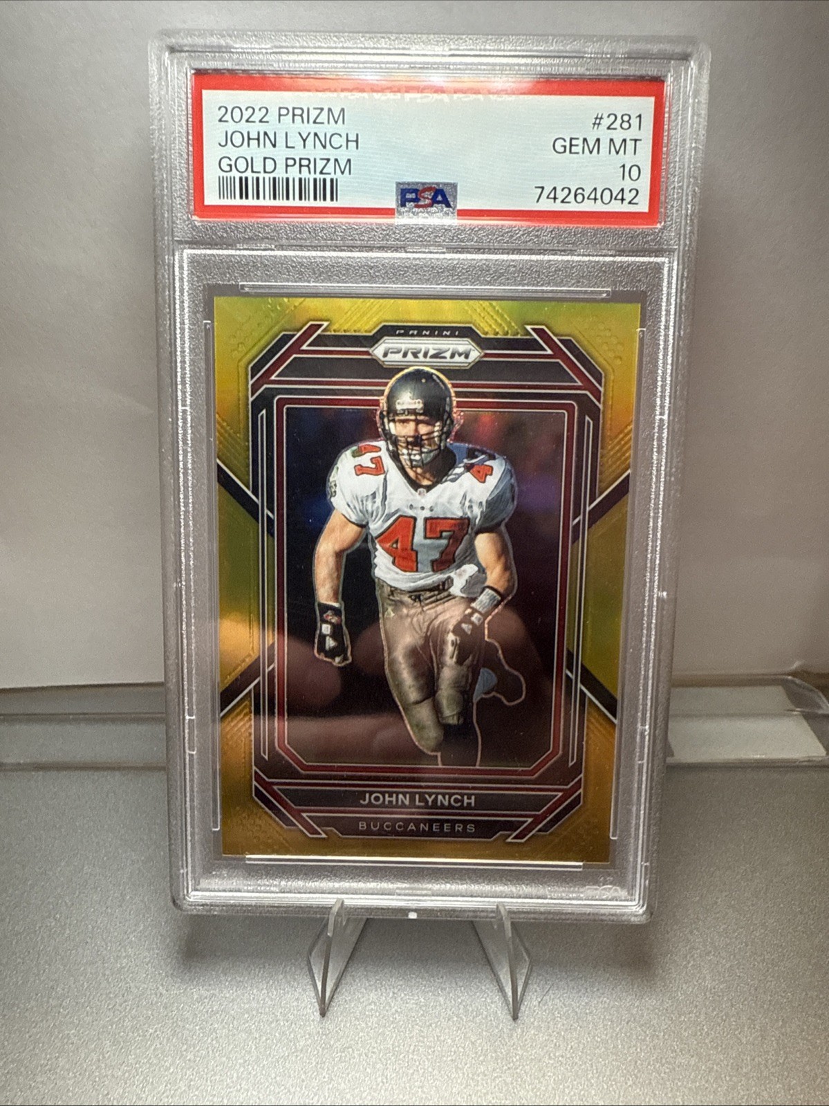 2022 Prizm Football John Lynch True Gold /10 PSA 10 Bucs HOF