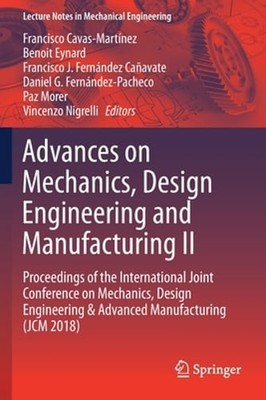 Advances on Mechanics, Design Engineering and Manufacturing II: Proceedings of