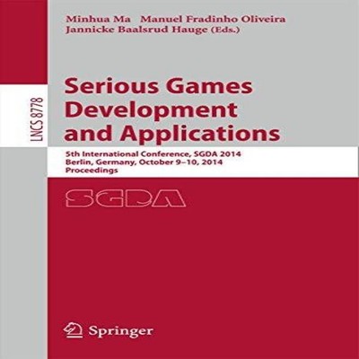 Serious Games Development and Applications 5th International Conf