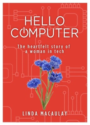 Hello Computer by Linda Macaulay 9781914933264 NEW Paperback