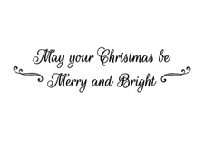 May your Christmas be Merry & Bright unmounted rubber stamp, holiday greeting 24