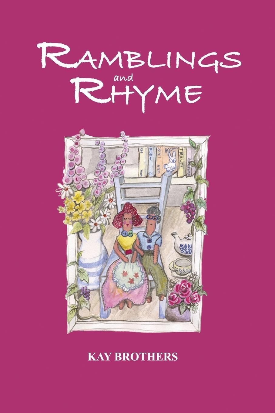 Thumbnail - Ramblings And Rhyme | Kay Brothers | Taschenbuch | Paperback |