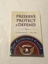 Preserve Protect Defend Book By Cameron C Taylor Paper Back 3648