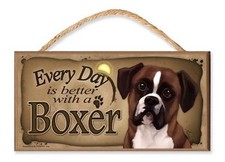 Every Day is Better with a Boxer Coffee Theme Wooden MDF Sign