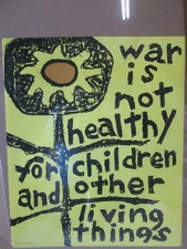 War is not Healthy for children and other living things vintage poster 22275