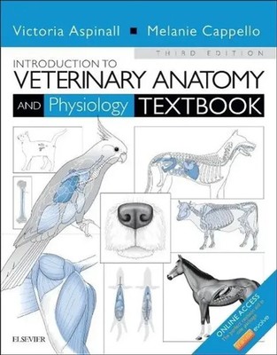 Introduction to Veterinary Anatomy and Physiology Textbook | Cappello (u. a.)