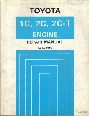 TOYOTA LITEACE,TOWNACE 1C,2C,2C-T,1.8,2.0 DIESEL MOTOR REPARATURANLEITUNG 1985-2001