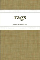 Rags Daniel Matonhodza Taschenbuch Kartoniert / Broschiert Englisch 2016