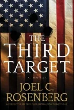 The Third Target: A J. B. Collins Novel - Hardcover By Rosenberg, Joel C. - GOOD