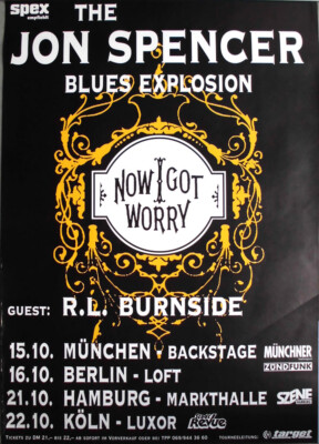 JON SPENCER BLUES EXPLOSION - 1996 - In Concert - Now I got Worry Tour - Poster