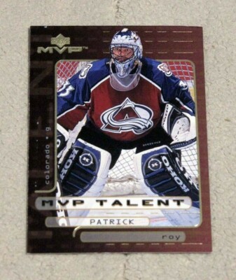 1999-00 Upper Deck MVP Talent #MVP7 Patrick Roy - Colorado Avalanche