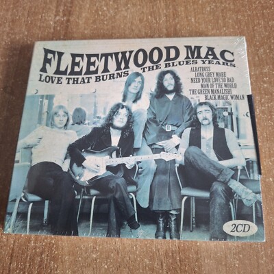 Fleetwood Mac ~ Love That Burns: The Blues Years CD (2018) NEW & SEALED 2 Disc