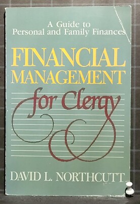 Financial Management for Clergy   by David L. Northcutt   (1984, Paperback)   78
