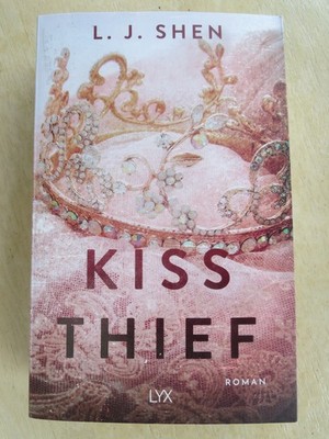 Kiss Thief; Roman; L. J. Shen; Taschenbuch 2023