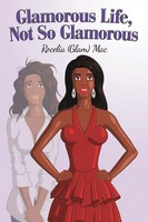 Rocelia Mac | Glamorous Life, Not So Glamorous | Taschenbuch | Englisch (2017)