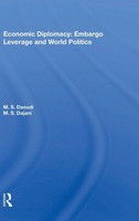 Economic Diplomacy | Embargo Leverage And World Politics | M. S. Daoudi | Buch