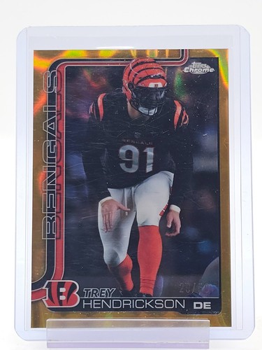 TREY HENDRICKSON 2025 TOPPS CHROME GOLD LAVA REFRACTOR /50 #65 BENGALS Q3403