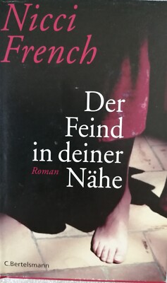Der Feind in deiner Nähe