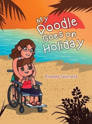 Roselee Guinness My Doodle Goes On Holiday (Gebundene Ausgabe)