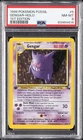 1999 POKEMON FOSSIL 1ST EDITION #5 GENGAR-HOLO PSA 8