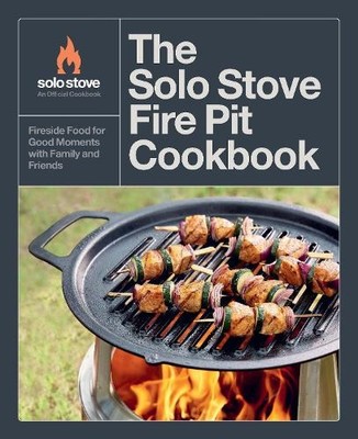 The Solo Stove Fire Pit Cookbook - 9780760393277