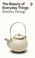 Soetsu Yanagi The Beauty Of Everyday Things