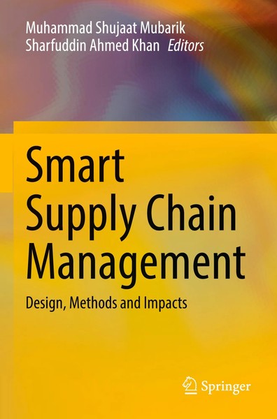 Muhammad Shujaat Mubarik (U. A.) | Smart Supply Chain Management | Taschenbuch-image