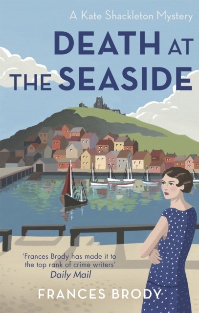 Death at the Seaside by Frances Brody (Paperback Book)