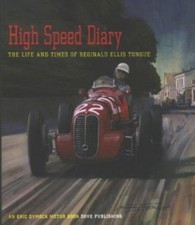 High Speed Diary - Reggie Tongue - - Dove Publishing; large Paperback.